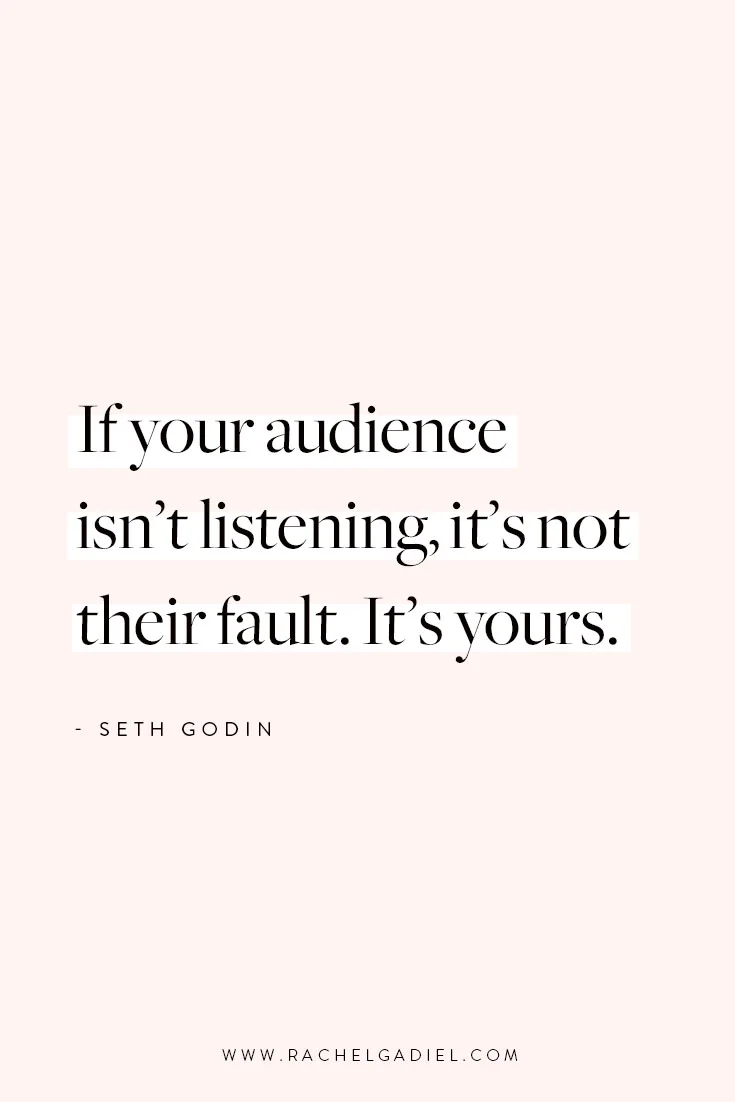 Seth-Godin-Audience-Not-Listening-Quote.jpg