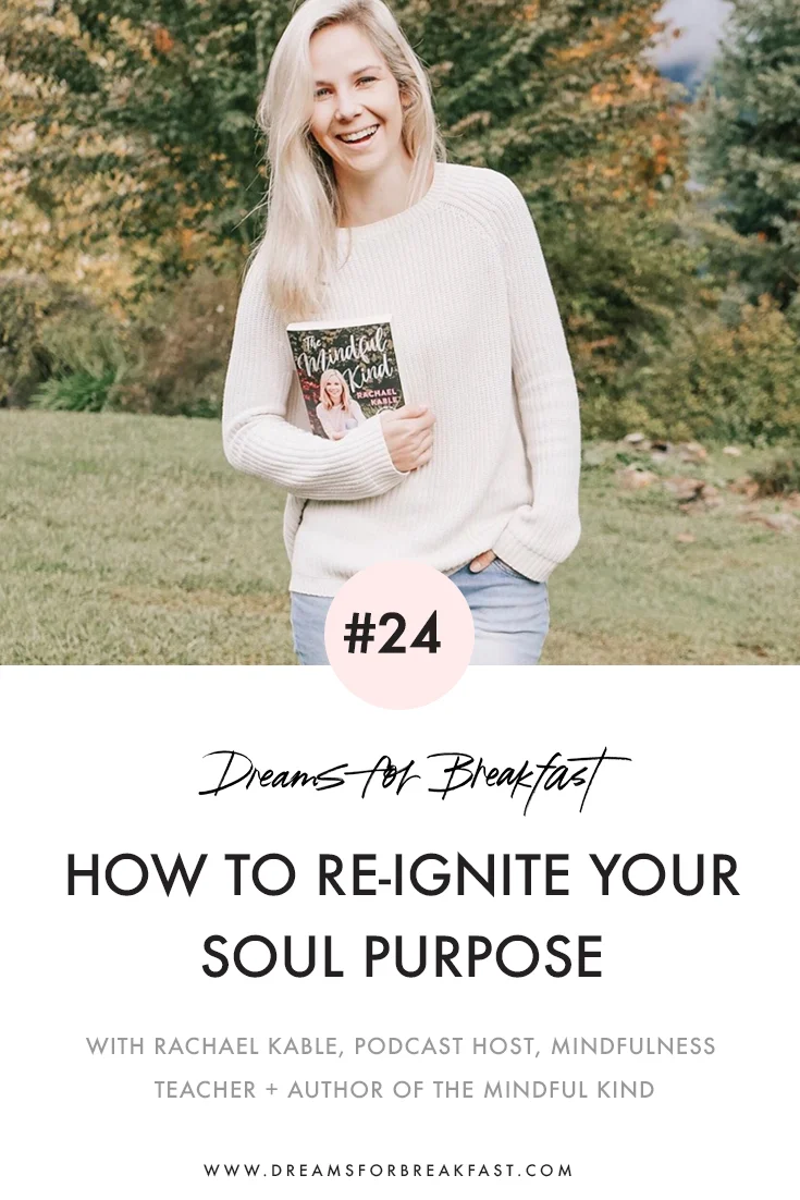 Ep24_Re-igniting-your-soul-purpose.jpg