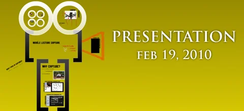 Mobile Lecture Capture - Presentation