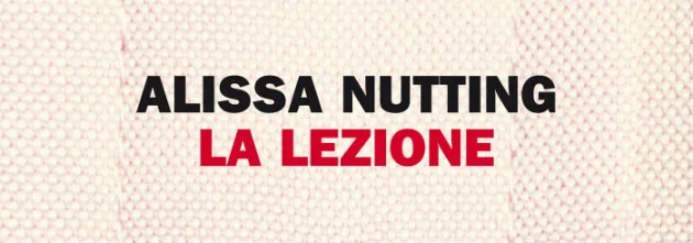 Alissa Nutting. La lezione