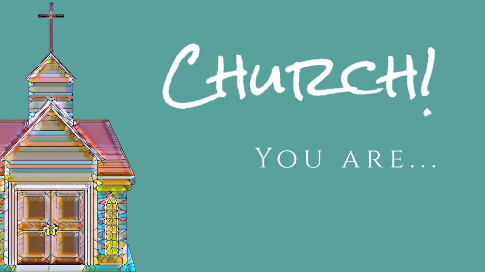 Church! You Are Strong