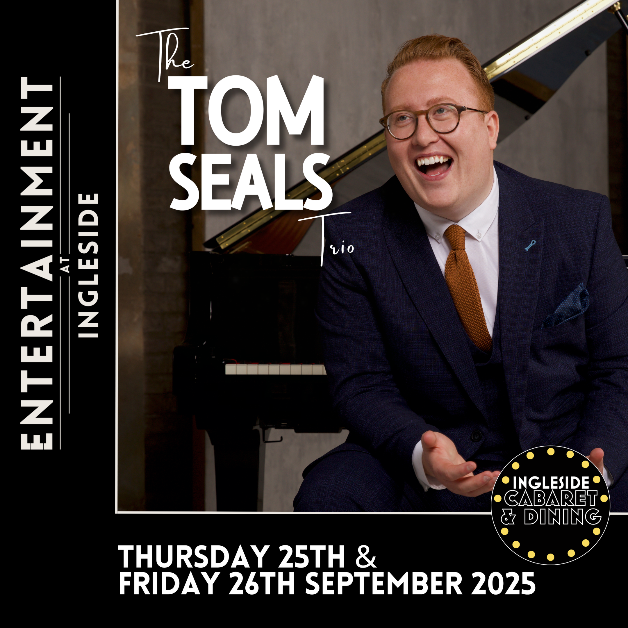 Entertainment & Ingleside - The Tom Seals Trio