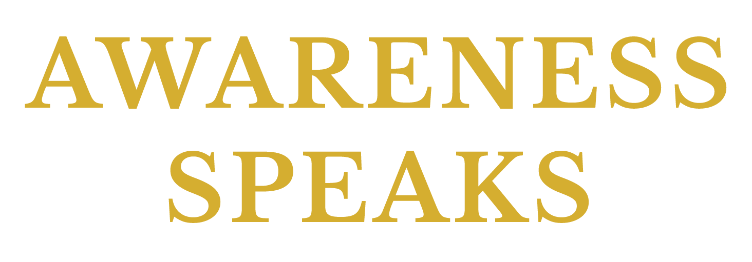 Awareness Speaks