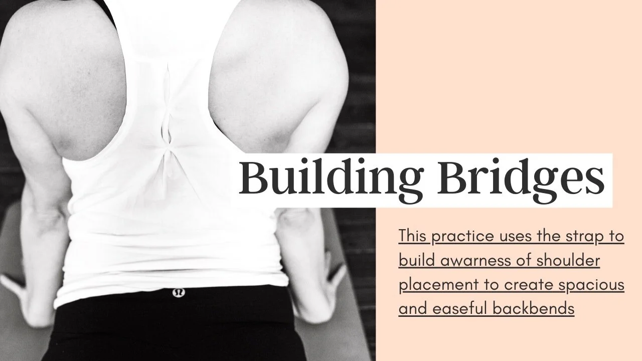 Building Bridges || 60 minute vinyasa yoga (Copy)