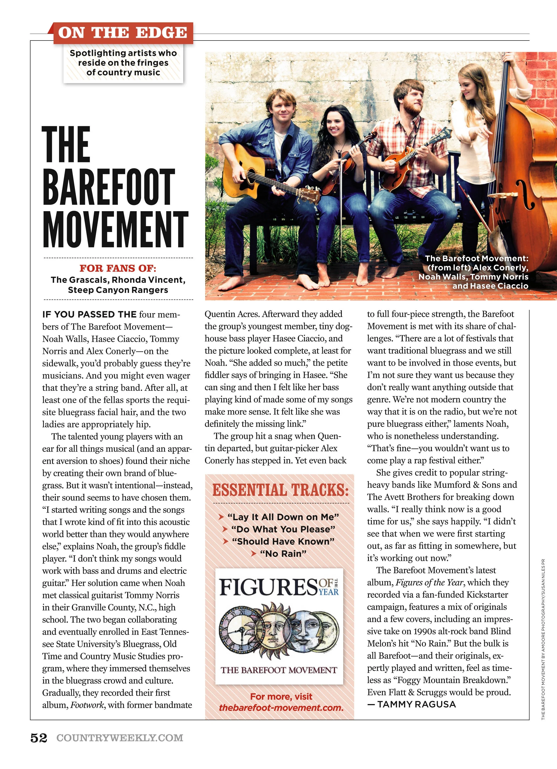 The Barefoot Movement has been featured in the national publication, Country Weekly