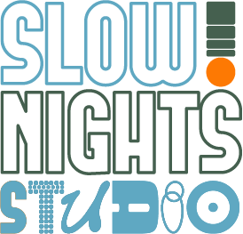 Slow Nights Studio