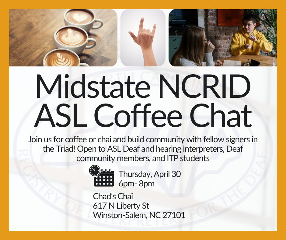 Mid-State NCRID ASL Coffee Chat