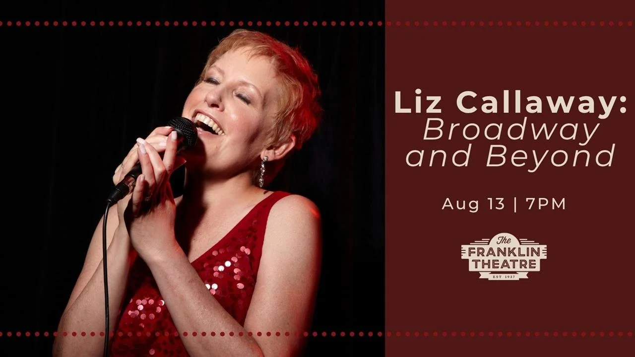 Nashville, TN - Liz Callaway: Broadway and Beyond