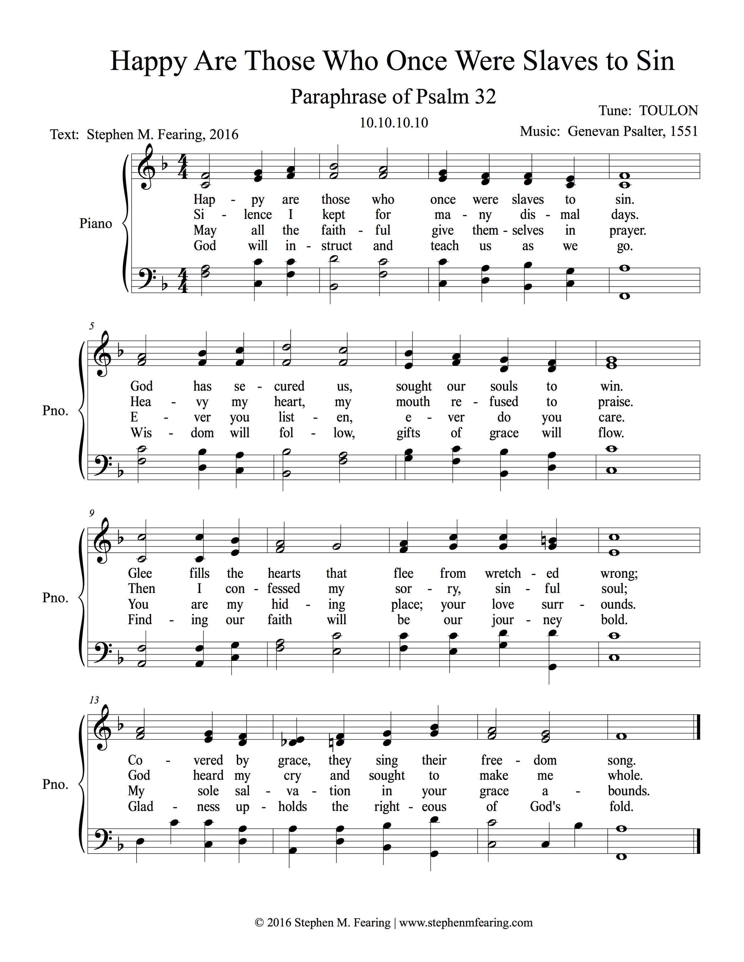 "Happy Are Those Who Once Were Slaves to Sin"