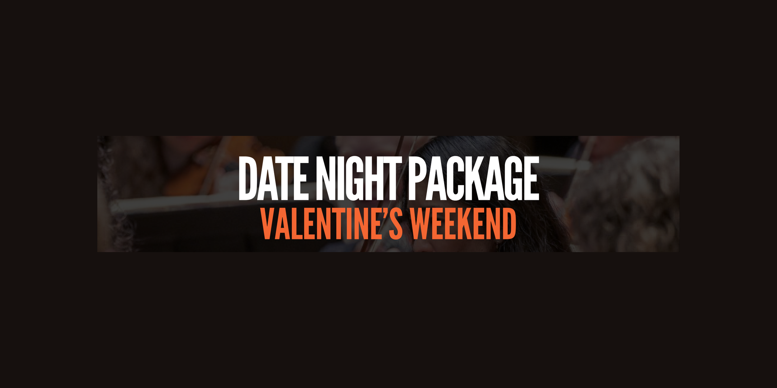Date Night Package