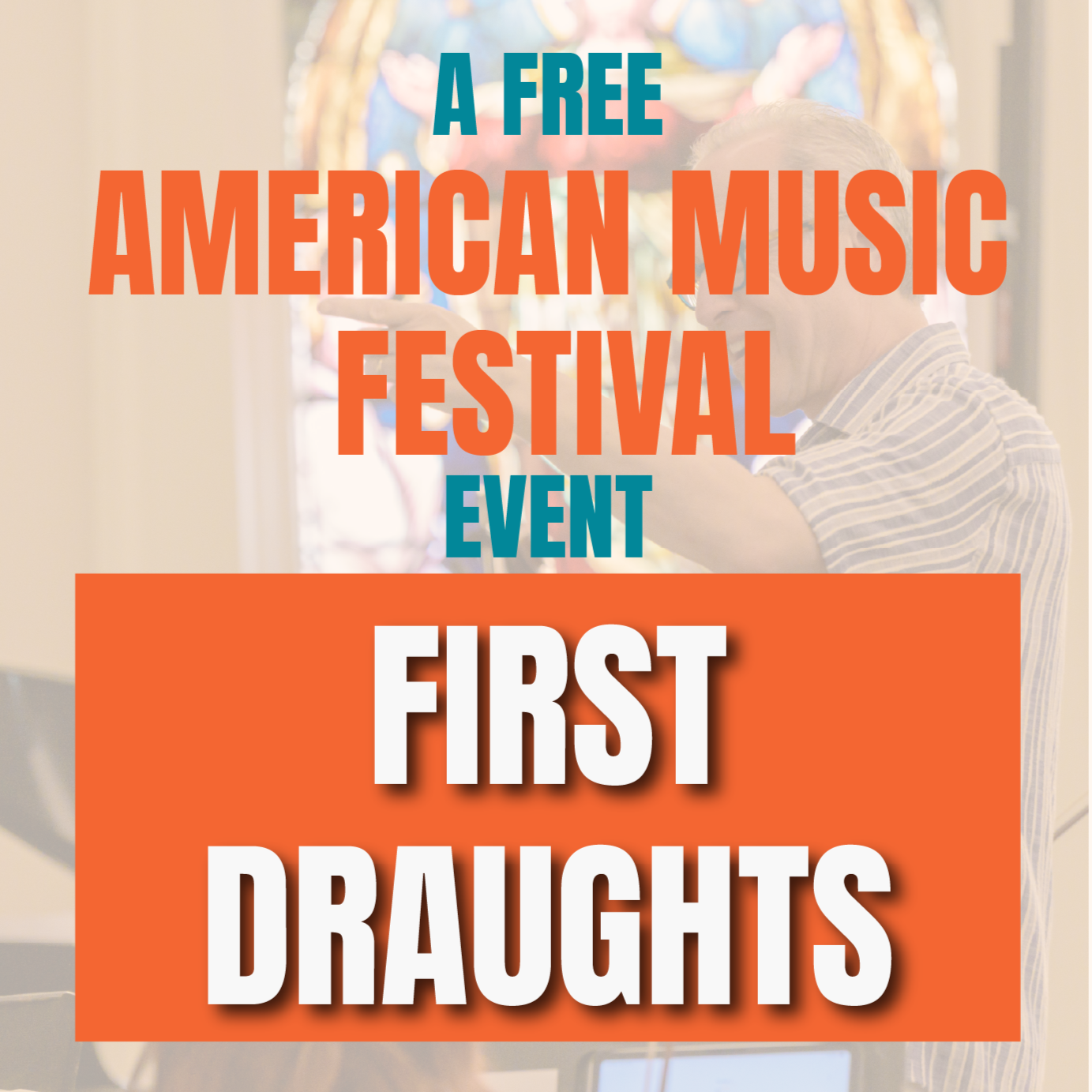 American Music Festival 2026: "First Draughts"