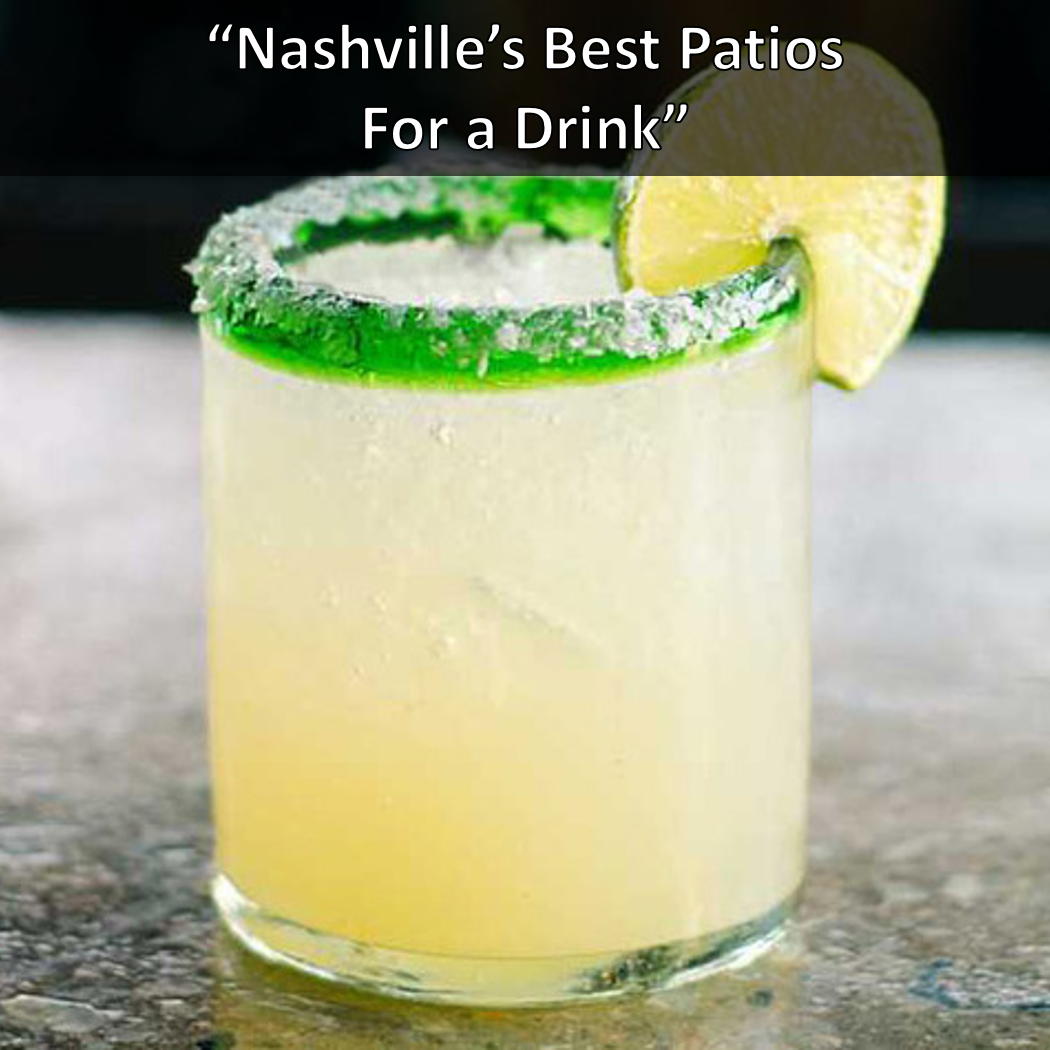 Nashville's Best Patios