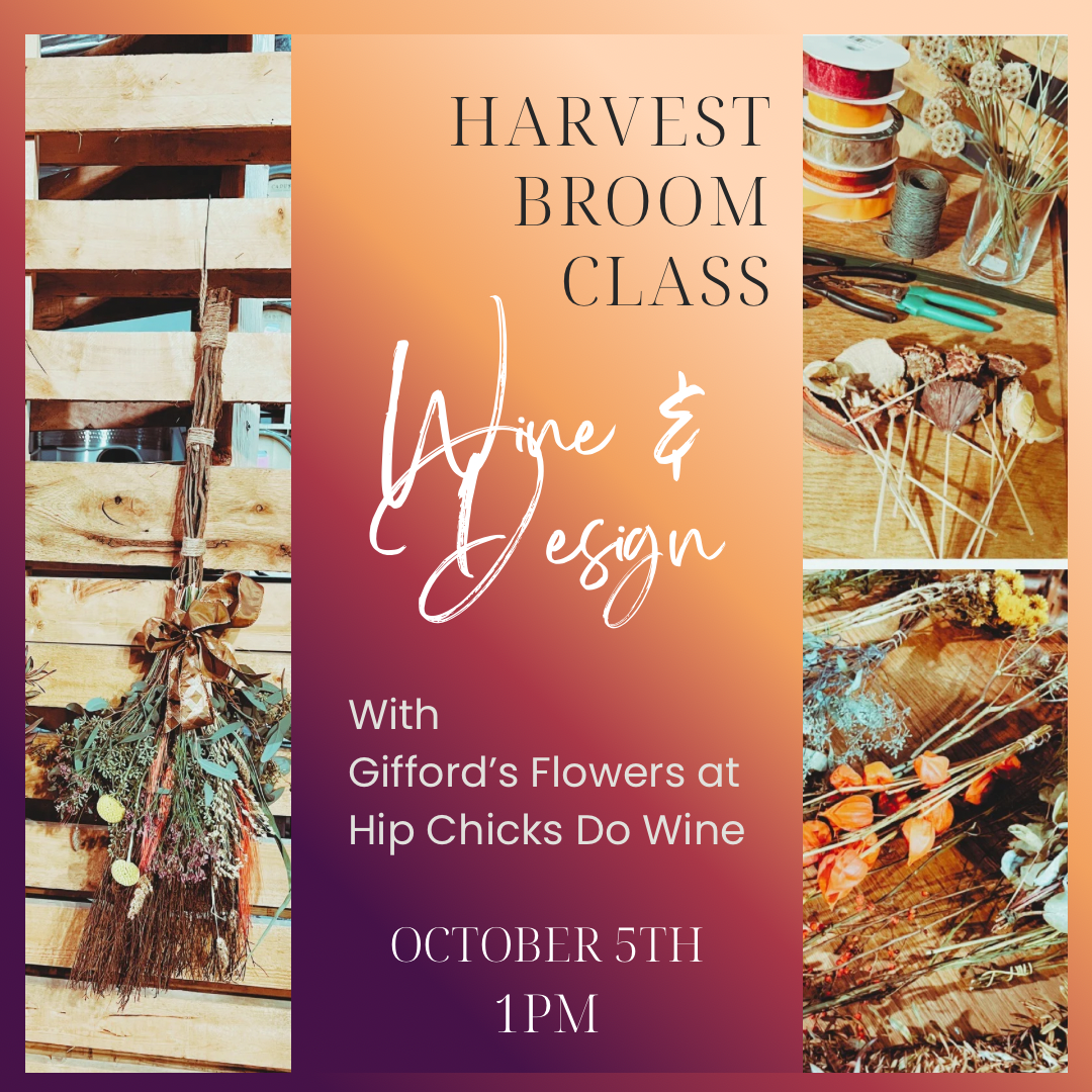 Wine & Design: Harvest Broom Class