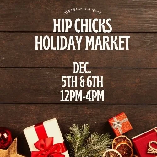 Hip Chicks Holiday Market