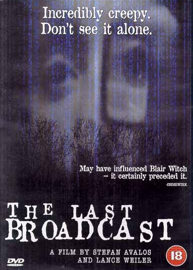The Last Broadcast 1998 A To Z Horror Horror Movie Reviews