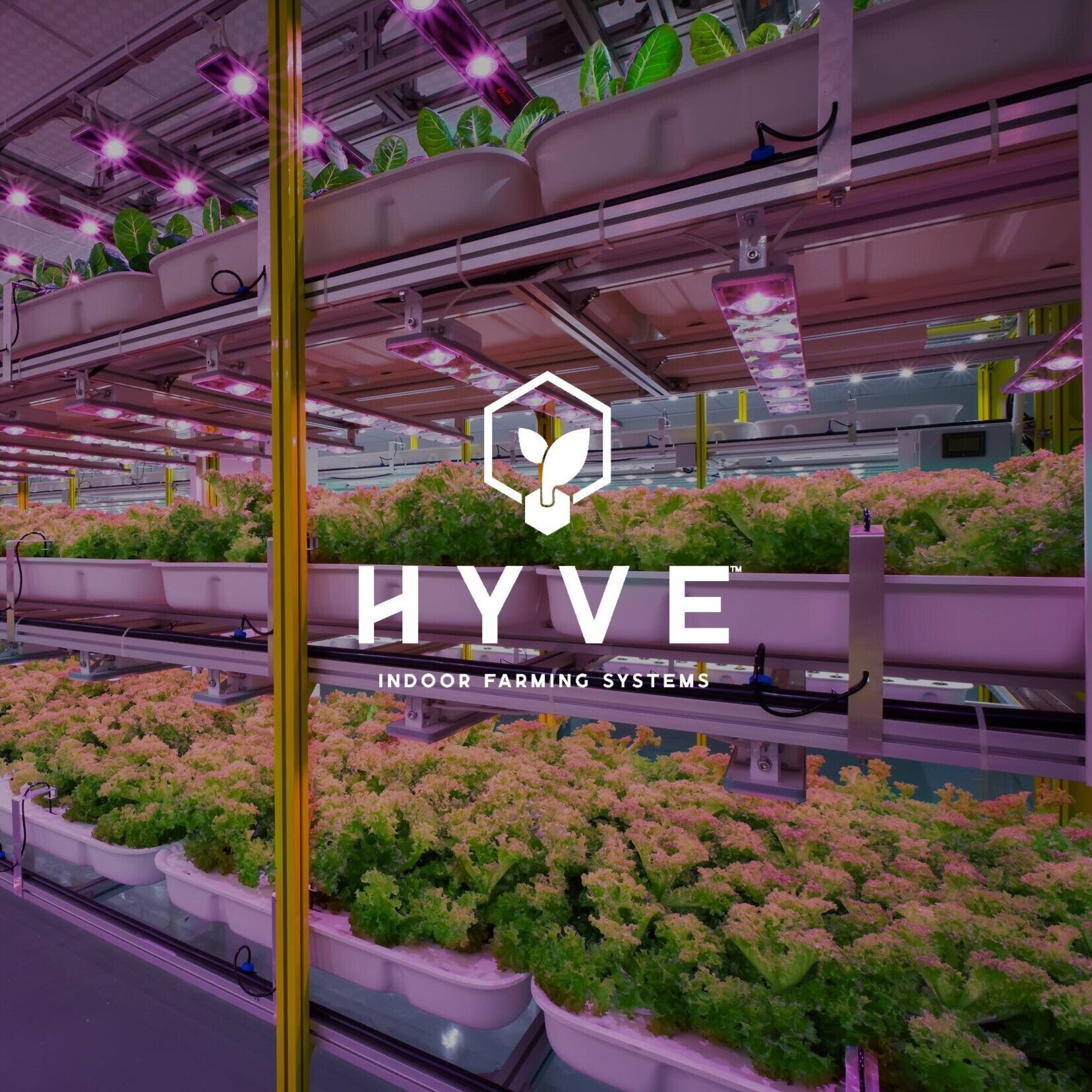 HYVE™ Indoor Farming Systems