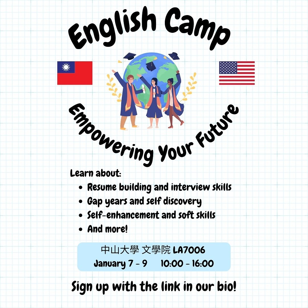 Do you want to continue improving your English skills over winter break? Join the fun at Fulbright Winter Camp at the National Sun Yat Sen University in Kaohsiung (國立中山大學), where we will learn professional and self development skills! The link to reg