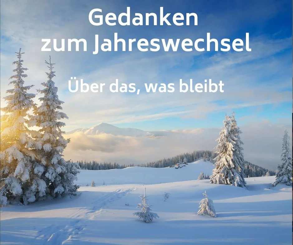 Gedanken zum Jahreswechsel