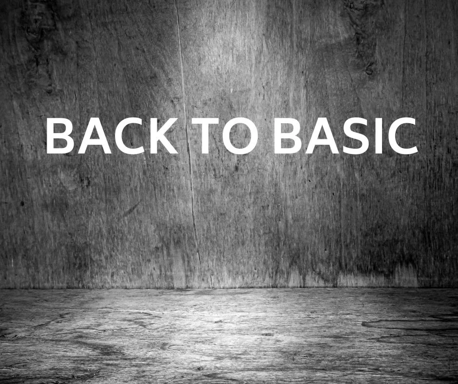 Back to Basics