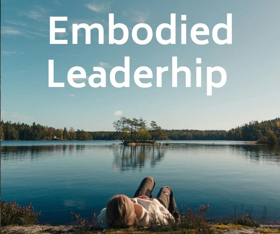 Embodied Leadership