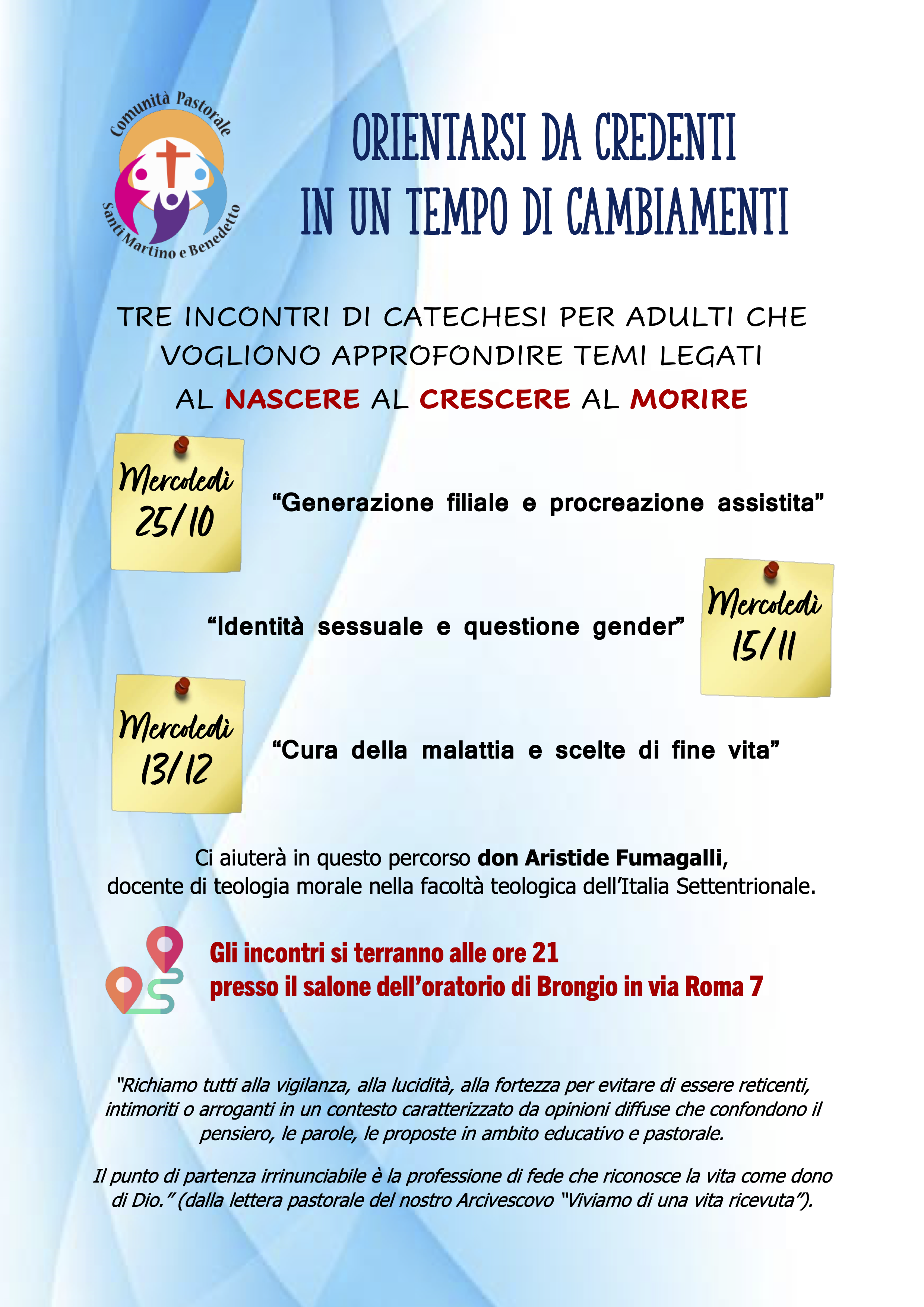 Orientarsi da credenti in un mondo che cambia