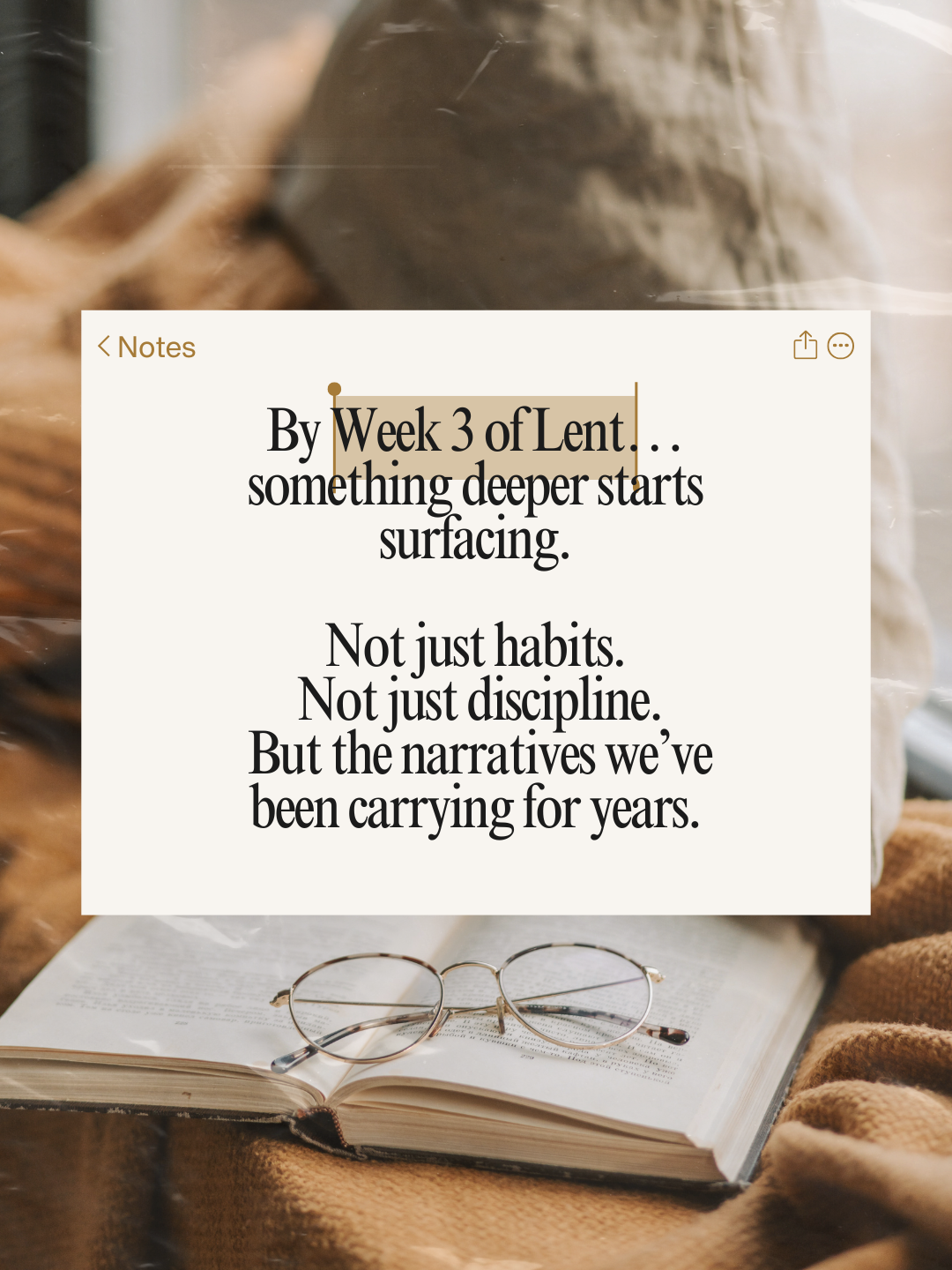 BEHOLD What Has Been Shaping You (Week 3 of Lent)