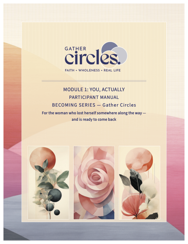 Cover - MODULE 1 PARTICIPANT EDITION GATHER CIRCLES.png