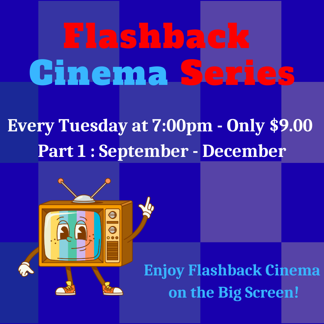 Flashback Cinema Series