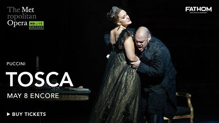 The Metropolitan Opera: Tosca Encore