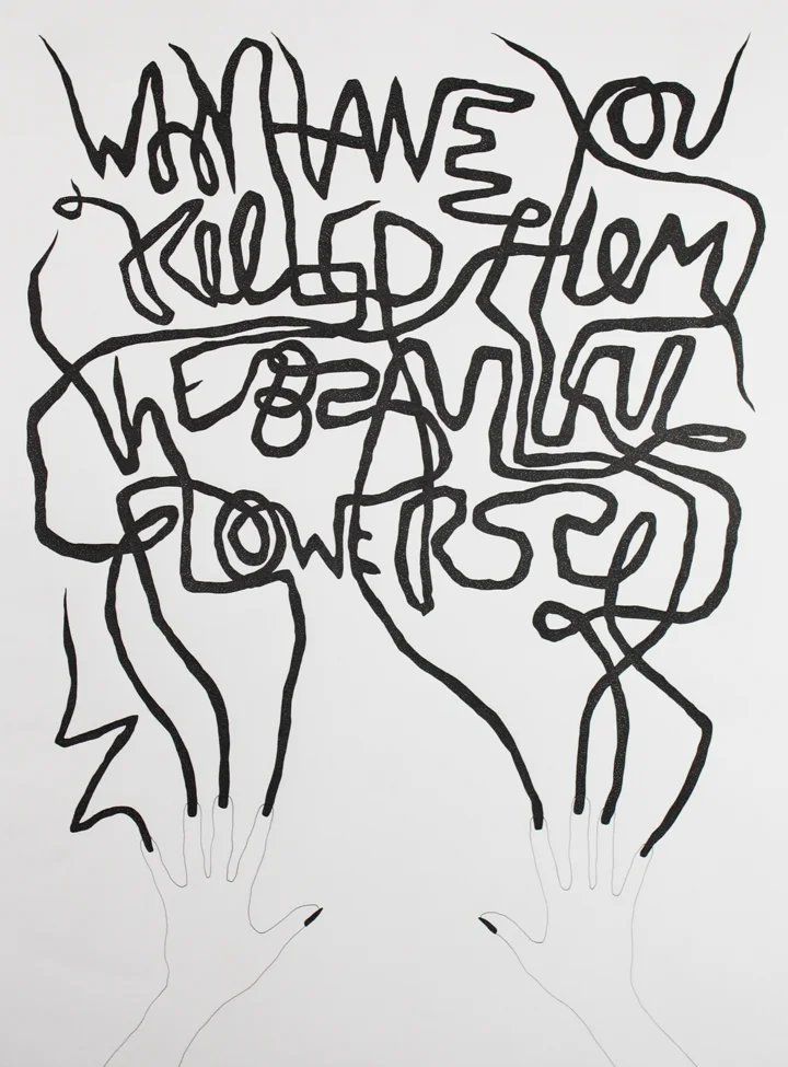 Why Have You Killed Them The Beautiful Flowers 30" X 40" ink on paper