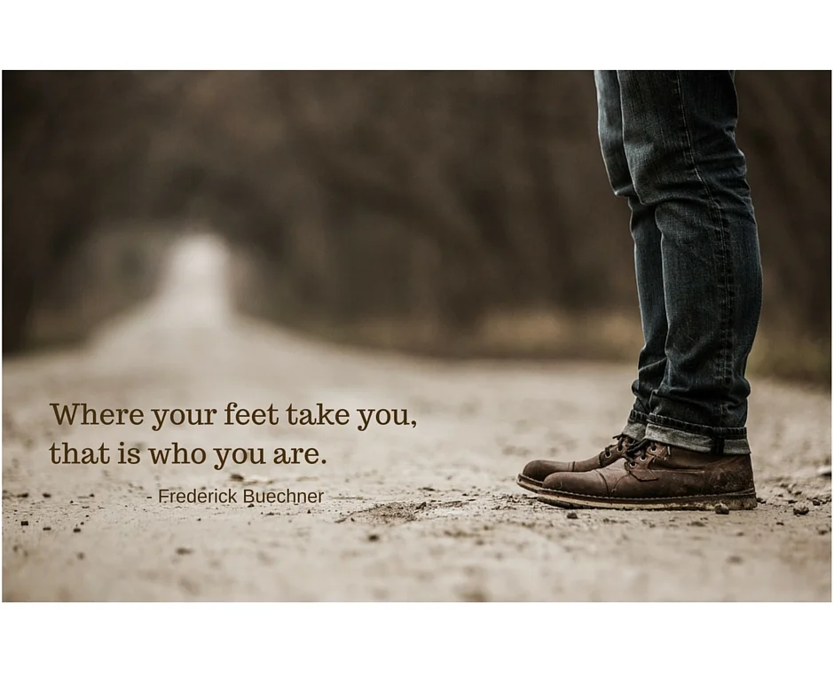 Where your feet take you.jpg