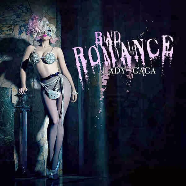 Bad Romance - Lady Gaga