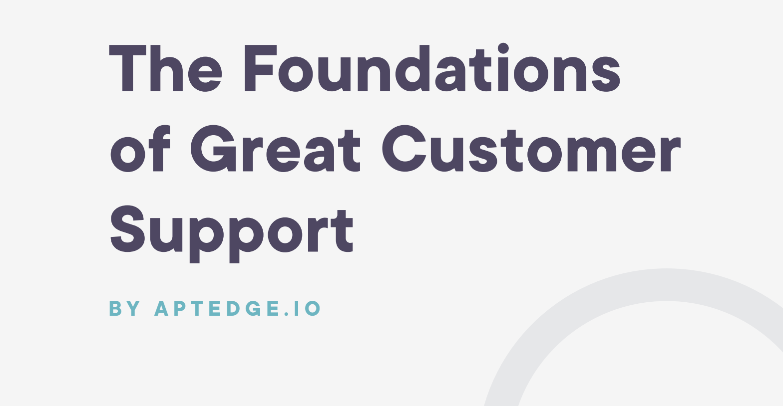 The Foundations of Great Customer Support E-book