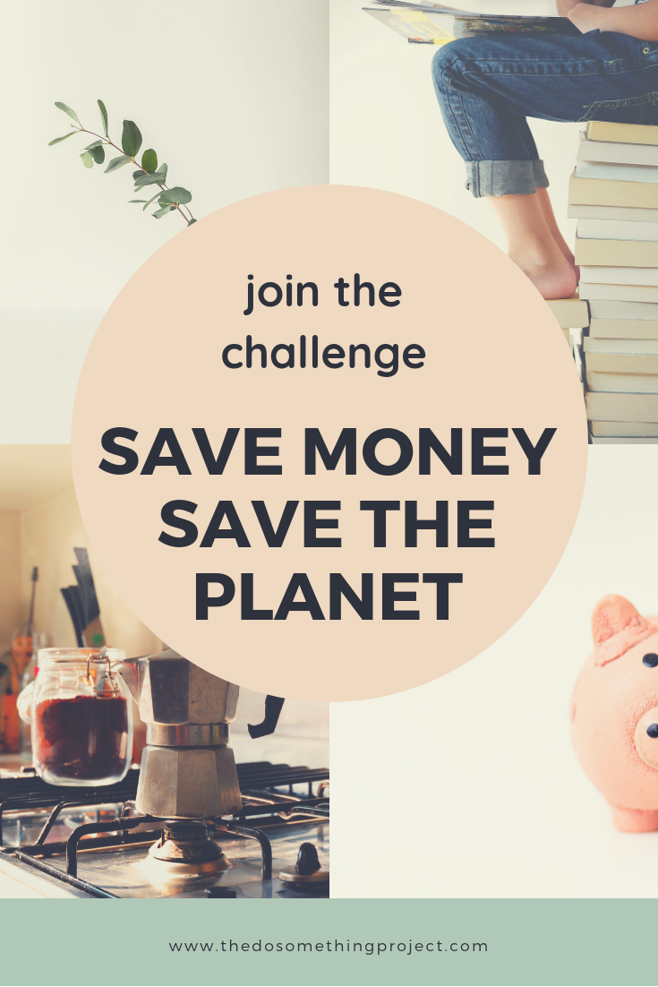 Join the Challenge: Save Money, Save the Planet