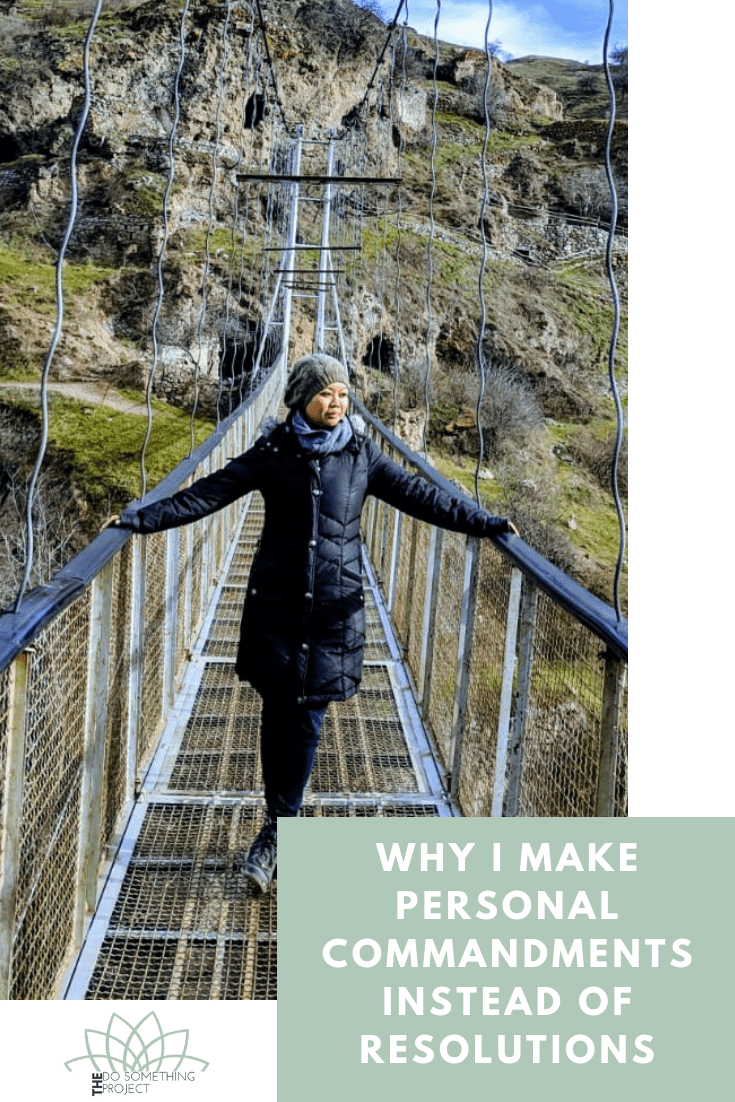 Why I Make Personal Commandments Instead of Resolutions