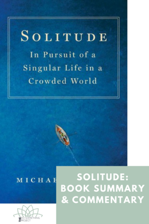 Book Review - Making the Case for Solitude