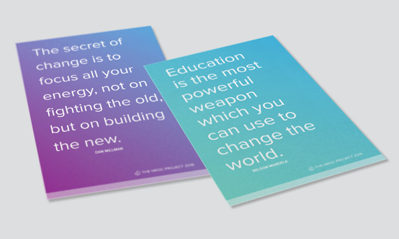 Flyers with inspirational quotes reinforce the theme and encourage reflection.