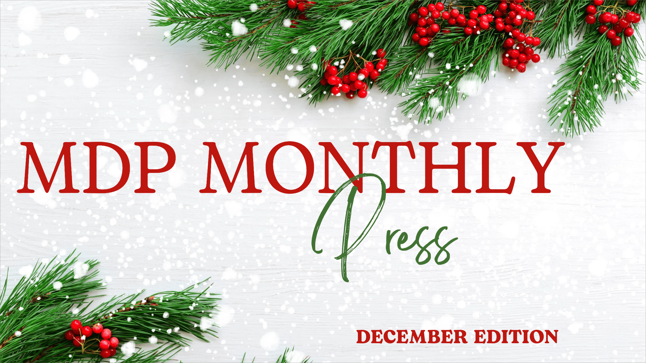 December Monthly Press 2025