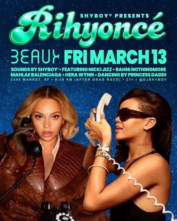 ShyBoy&reg; presents RIHYONC&Eacute; 💚 @beauxinthecastro Fri 3/13 &bull; 9:30 PM (after Drag Race)

🎟️ 2-for-1 advance tickets for a limited time:
🔗 rihyoncesf.eventbrite.com

🎧 Sounds by @djshyboy
💄 Featuring @nicki_jizz @themissrahni @ms_mahla