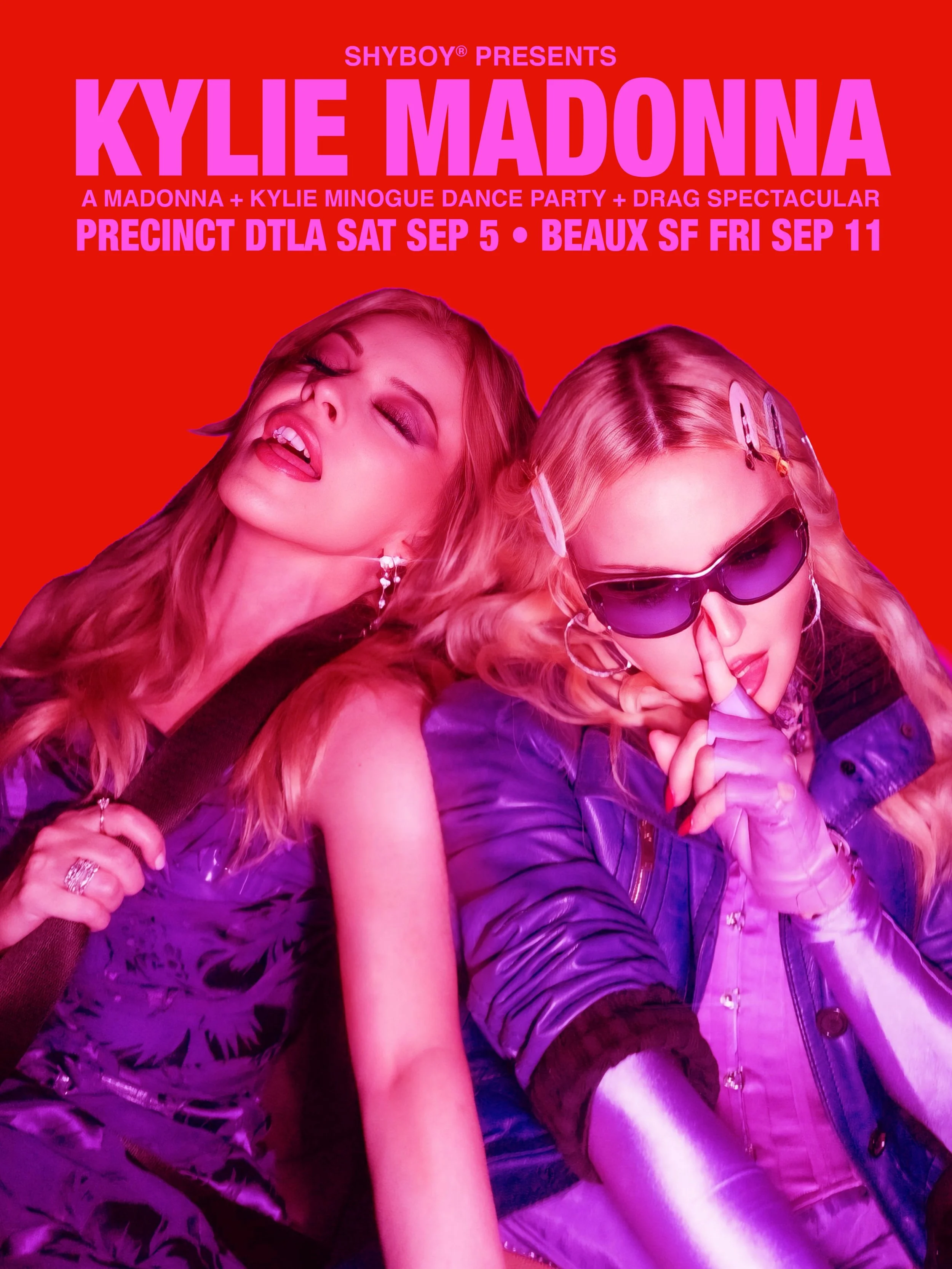 KYLIE MADONNA 💕 
They finally made a record. We&rsquo;re throwing the party.

Los Angeles 
@precinctdtla Sat Sep 5

San Francisco 
@beauxnightclub Fri Sep 11

Limited 2-4-1 adv tix:
🎟️ shyboy.eventbrite.com