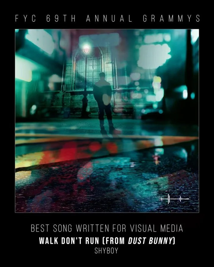 For Your Consideration
69th Annual GRAMMY Awards

Best Song Written For Visual Media
&ldquo;Walk Don&rsquo;t Run&rdquo; (from Dust Bunny) - ShyBoy
Written by @djshyboy @marknubar for @bryanfullergram&rsquo;s @dustbunnyfilm

Best Rock Album
My Dreams 
