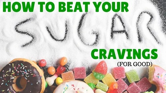 How to BEAT your sugar cravings 