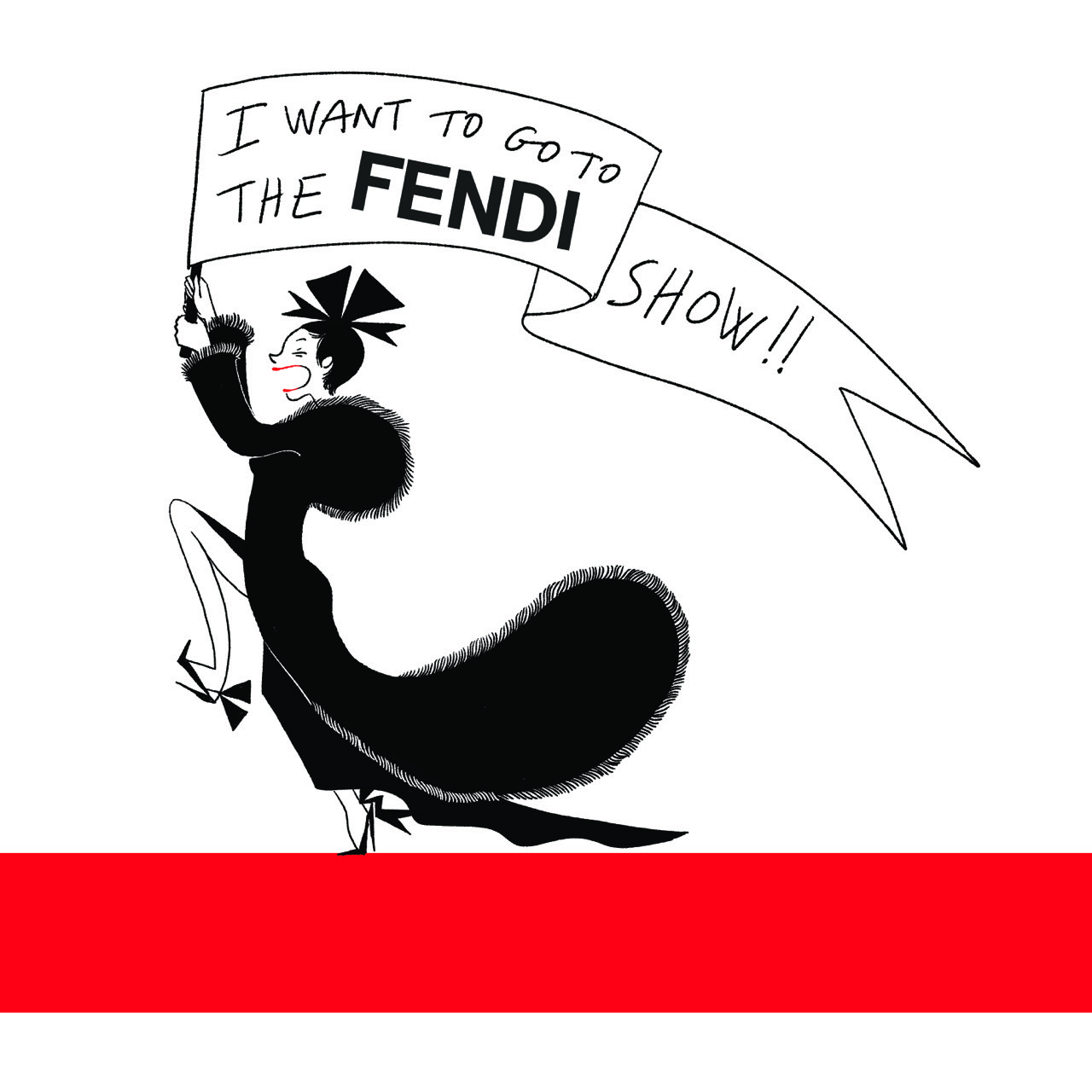 I want to go to the Fendi Show.jpeg