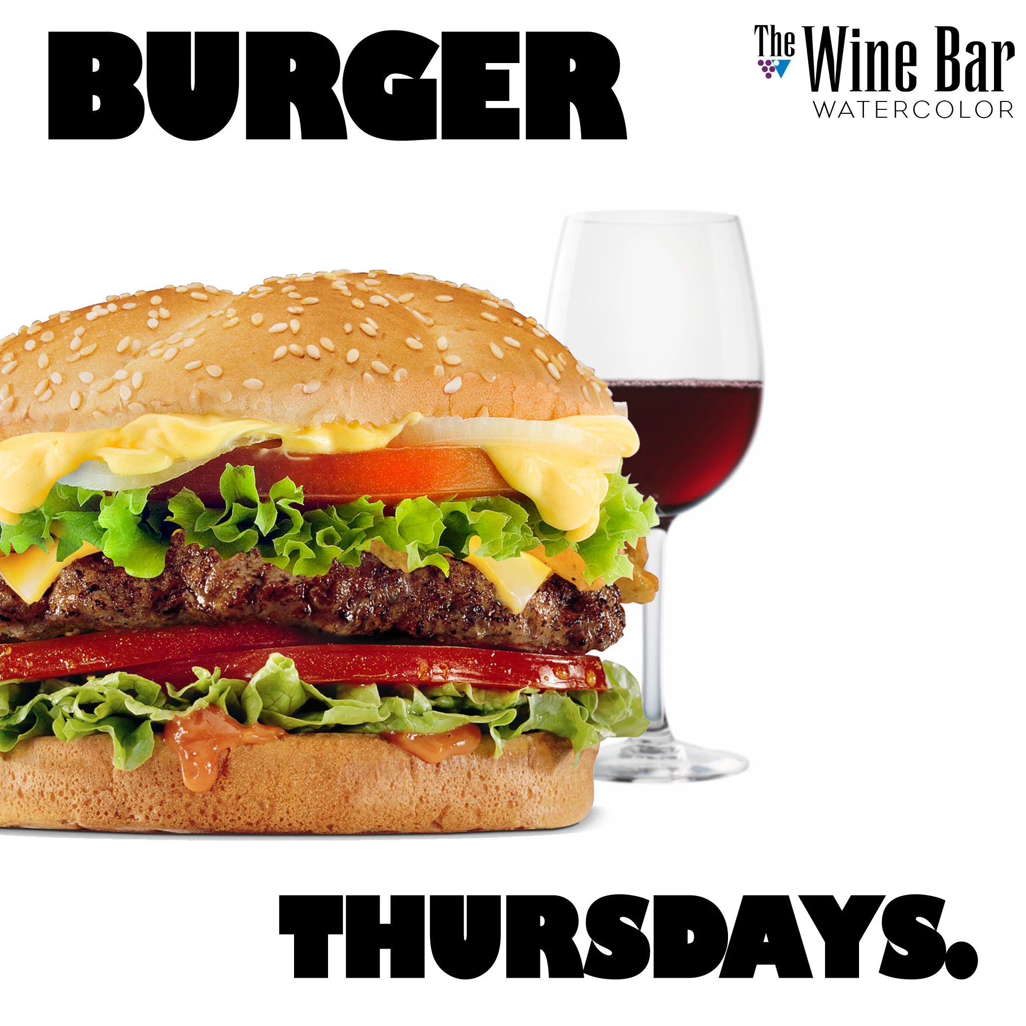 Burger Thursdays! @ Watercolor