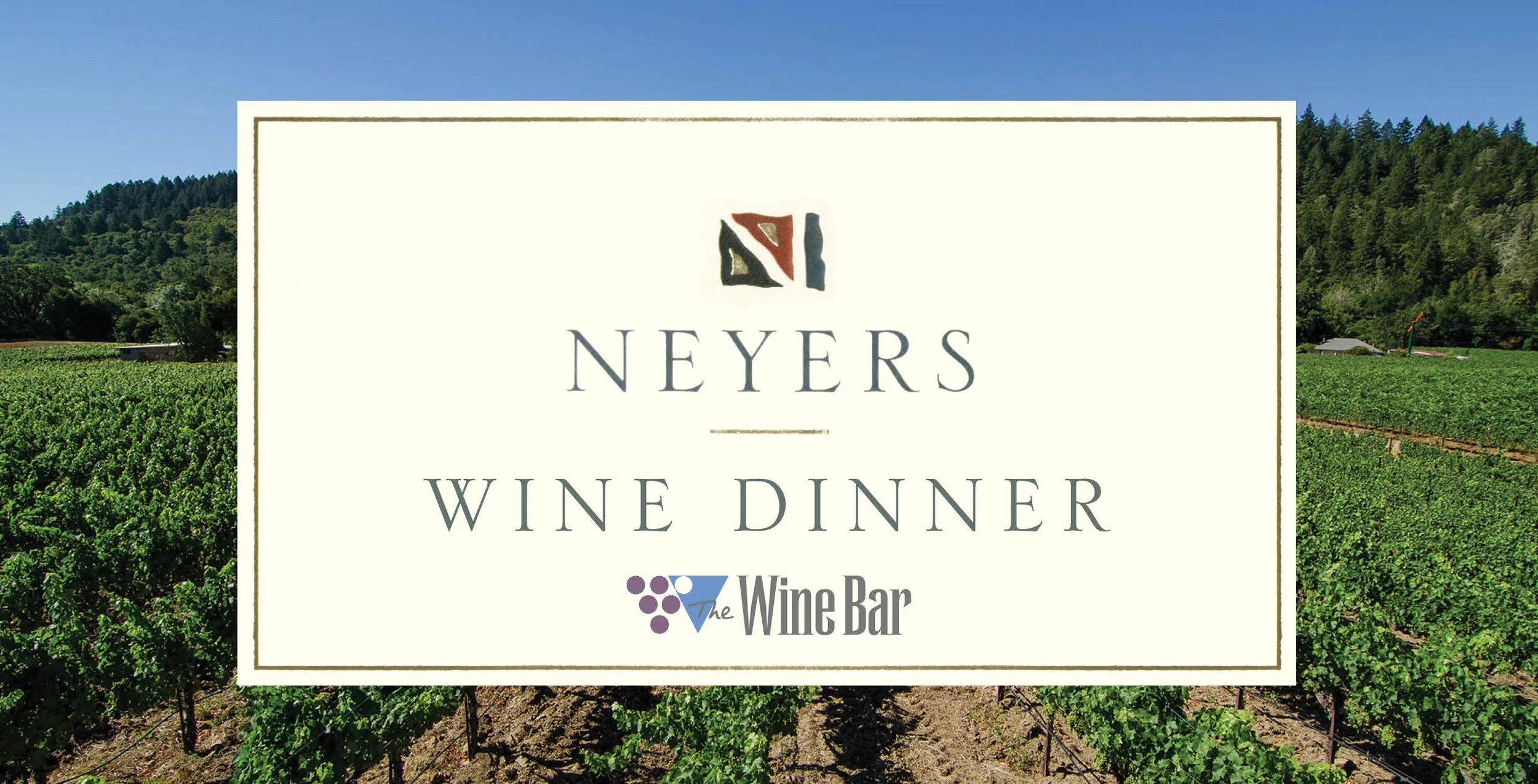 Neyers Wine Dinner 