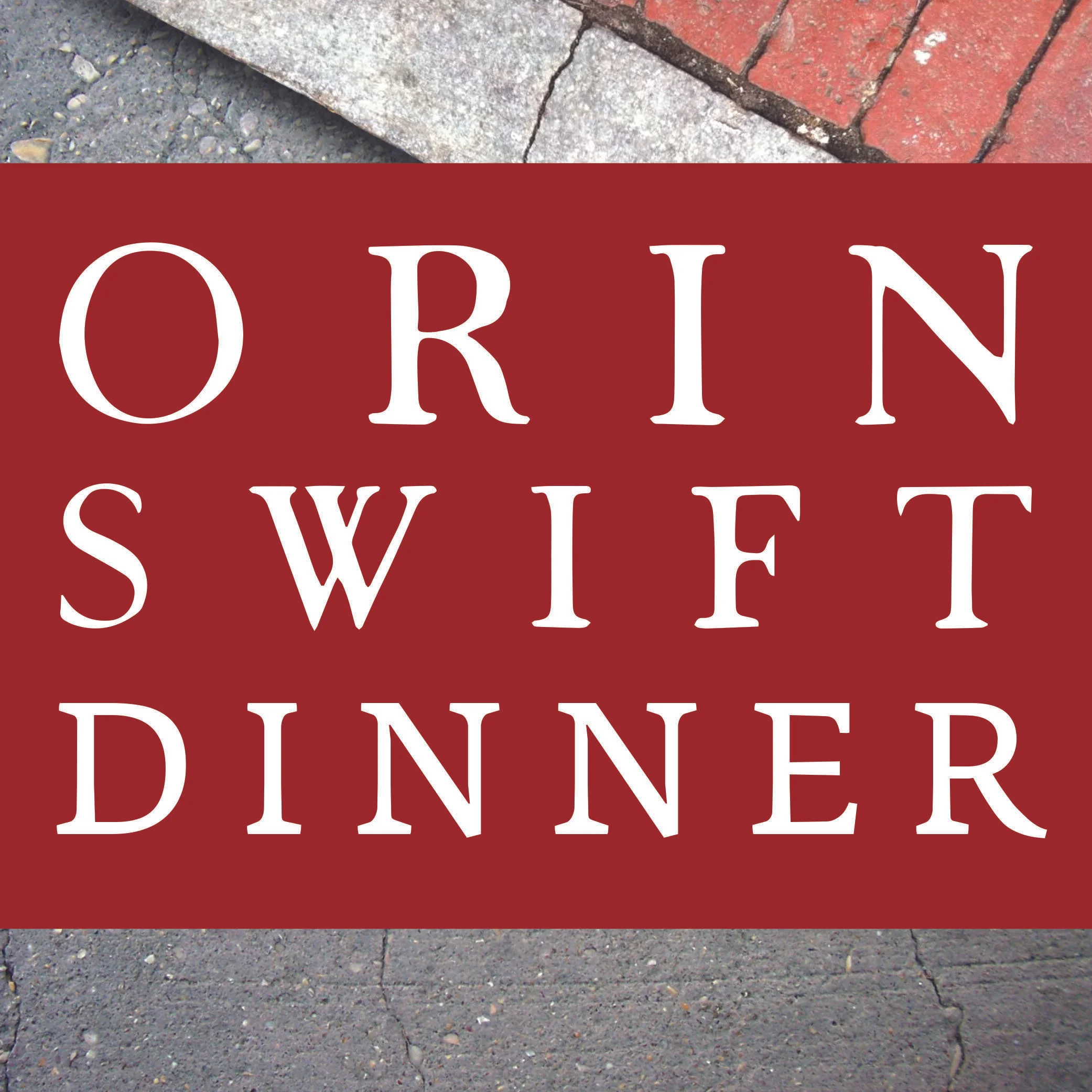 Orin Swift Wine Dinner