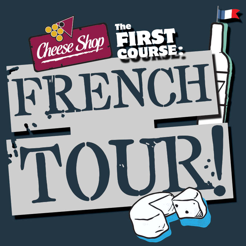 First Course: French Tour!