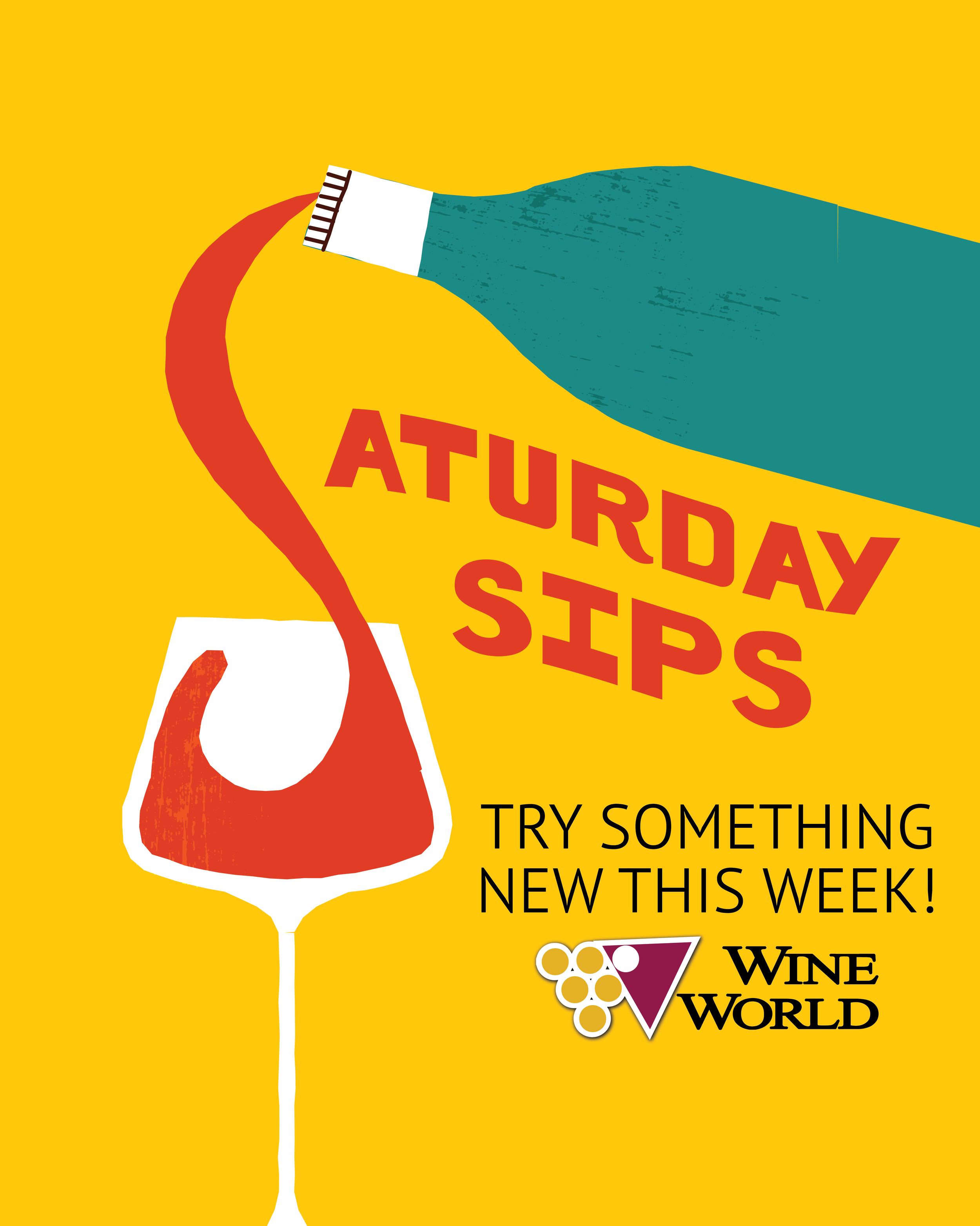 Saturday Sips! - Wine Tasting in Wine World