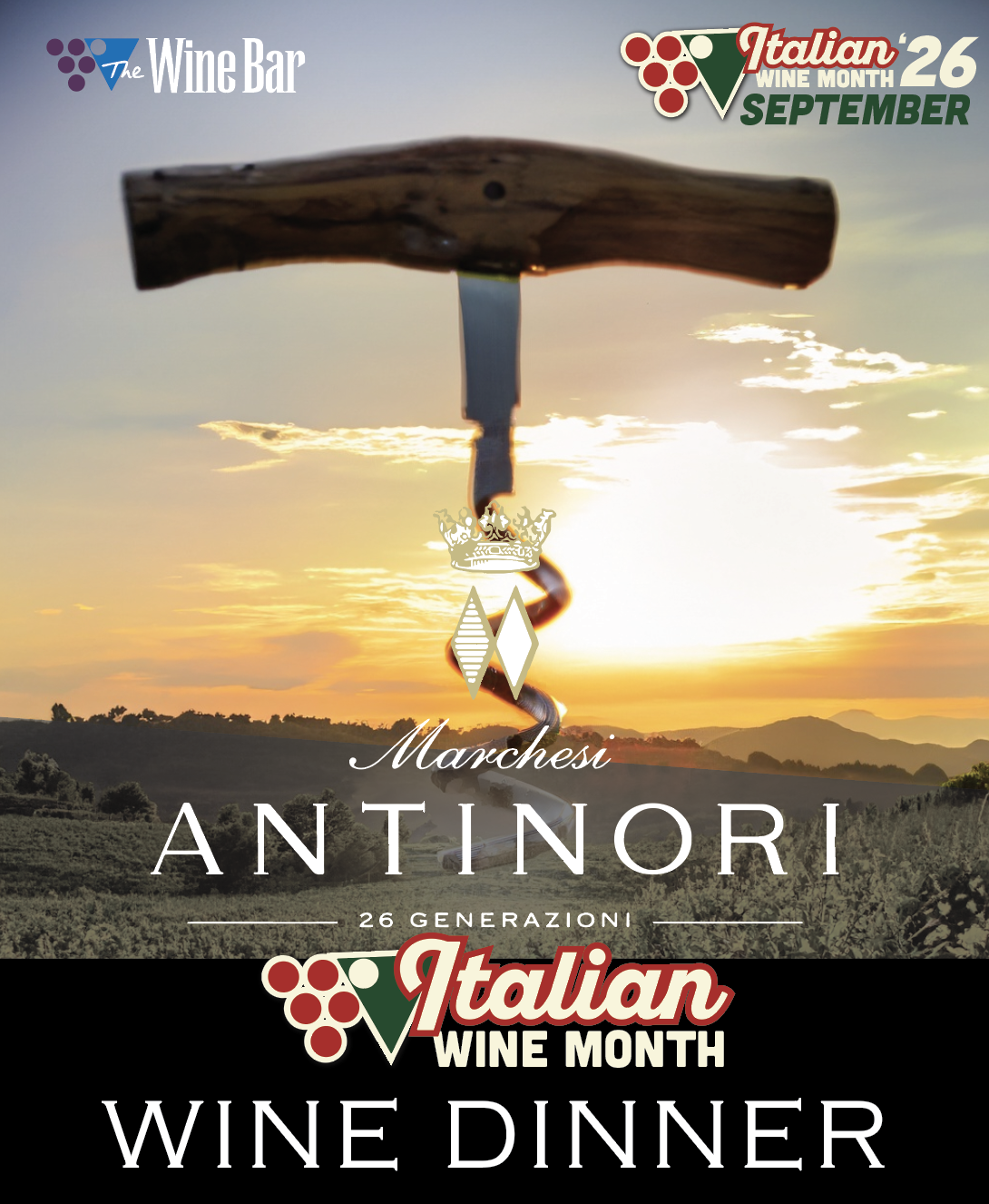 Antinori Italian Wine Month Wine Dinner at The Wine Bar Grand Boulevard - Reserve Now for this Special Event Wine & Food Lovers
