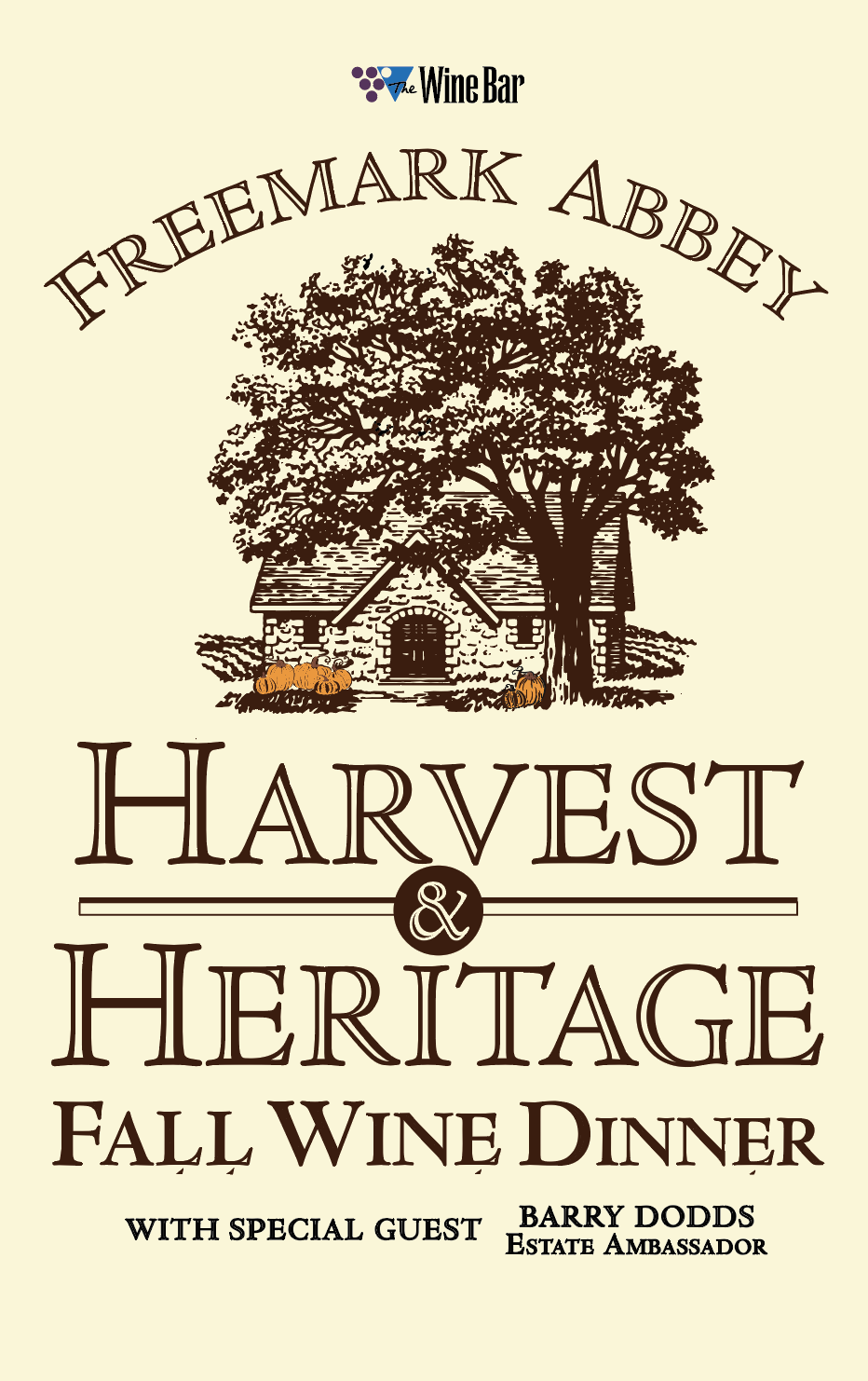Freemark Abbey Wine Dinners Harvest and Heritage The Wine Bar Foodie Event